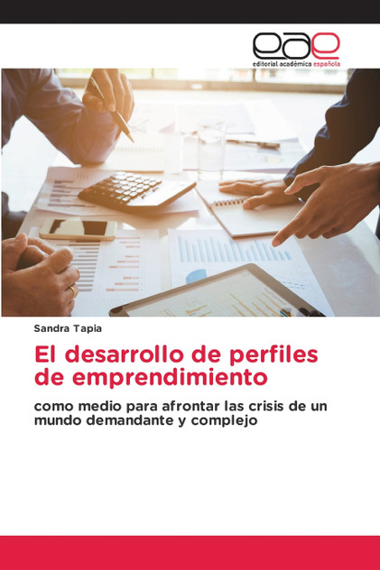 El desarrollo de perfiles de emprendimiento El desarrollo de perfiles de emprendimiento