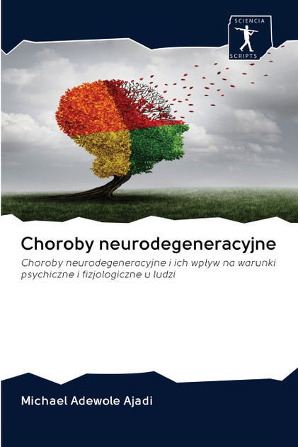 Choroby neurodegeneracyjne