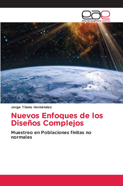 Nuevos Enfoques de los Diseños Complejos Nuevos Enfoques de los Diseños Complejos