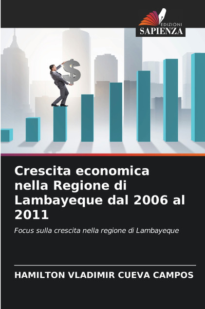 Crescita economica nella Regione di Lambayeque dal 2006 al 2011