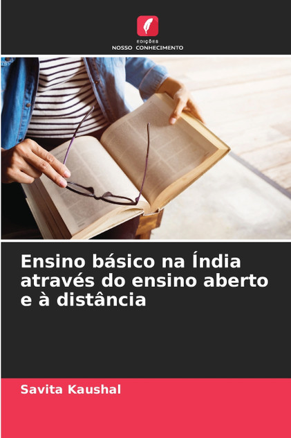 Ensino básico na Índia através do ensino aberto e à distância Ensino básico na Índia através do ensino aberto e à distância