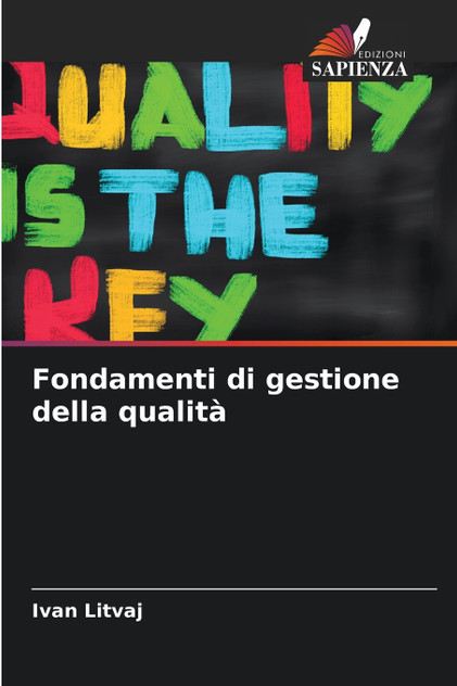 Fondamenti di gestione della qualità Fondamenti di gestione della qualità
