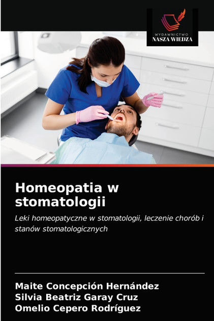 Homeopatia w stomatologii Homeopatia w stomatologii
