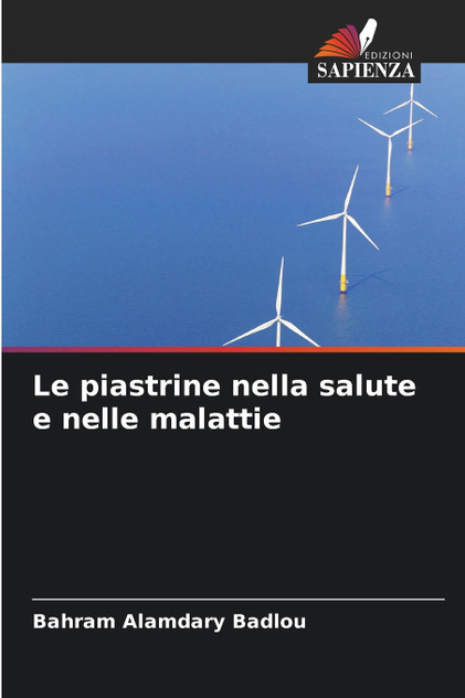 Le piastrine nella salute e nelle malattie
