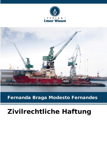Zivilrechtliche Haftung Zivilrechtliche Haftung