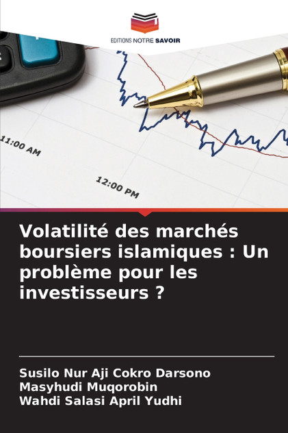 Volatilité des marchés boursiers islamiques Volatilité des marchés boursiers islamiques