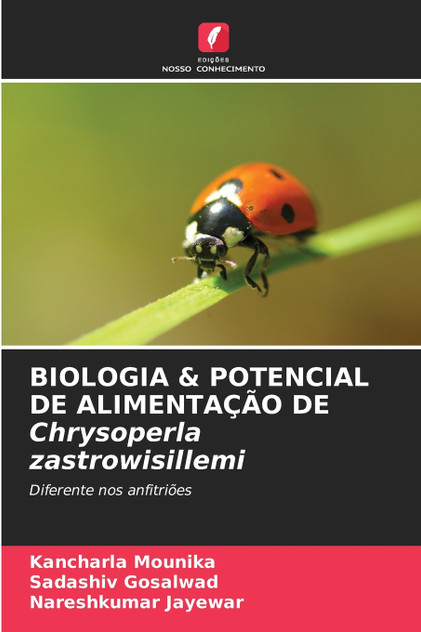 BIOLOGIA & POTENCIAL DE ALIMENTAÇÃO DE Chrysoperla zastrowisillemi