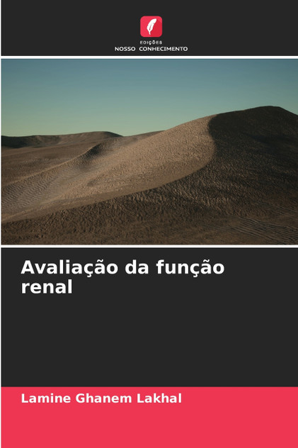 Avaliação da função renal Avaliação da função renal
