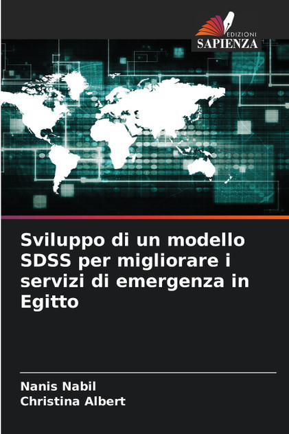 Sviluppo di un modello SDSS per migliorare i servizi di emergenza in Egitto