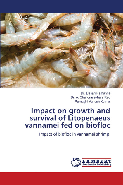 Impact on growth and survival of Litopenaeus vannamei fed on biofloc Impact on growth and survival of Litopenaeus vannamei fed on biofloc