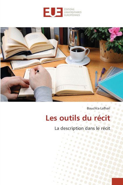 Les outils du récit Les outils du récit