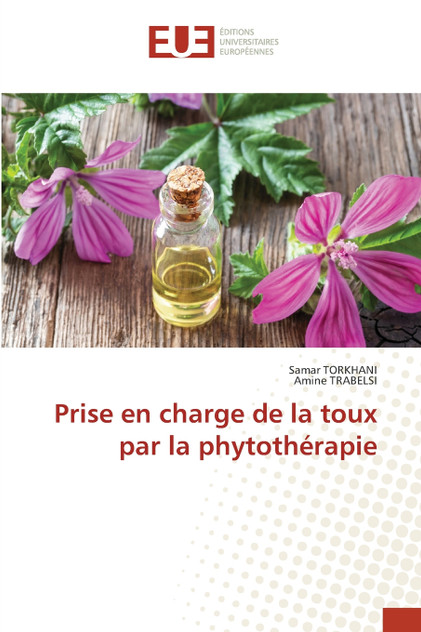 Prise en charge de la toux par la phytothérapie Prise en charge de la toux par la phytothérapie