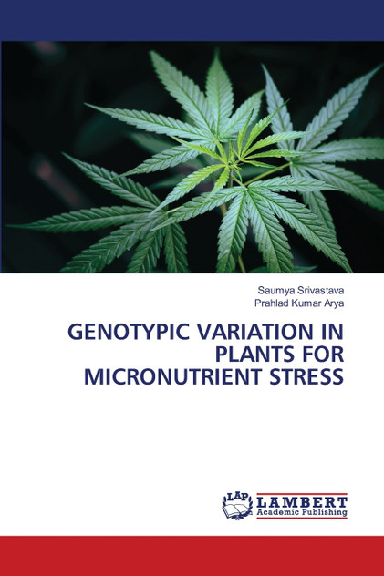 GENOTYPIC VARIATION IN PLANTS FOR MICRONUTRIENT STRESS GENOTYPIC VARIATION IN PLANTS FOR MICRONUTRIENT STRESS