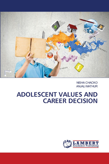 ADOLESCENT VALUES AND CAREER DECISION