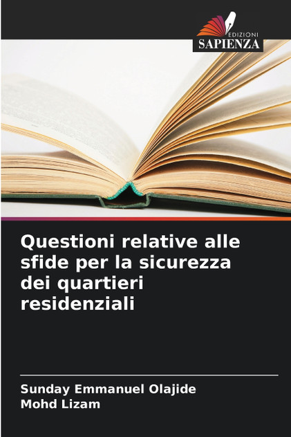 Questioni relative alle sfide per la sicurezza dei quartieri residenziali Questioni relative alle sfide per la sicurezza dei quartieri residenziali