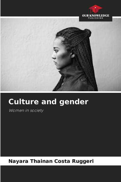 Culture and gender Culture and gender