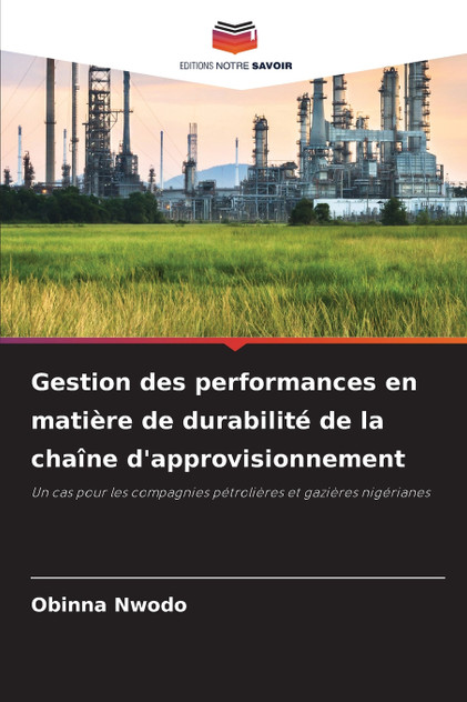Gestion des performances en matière de durabilité de la chaîne d'approvisionnement Gestion des performances en matière de durabilité de la chaîne d'approvisionnement