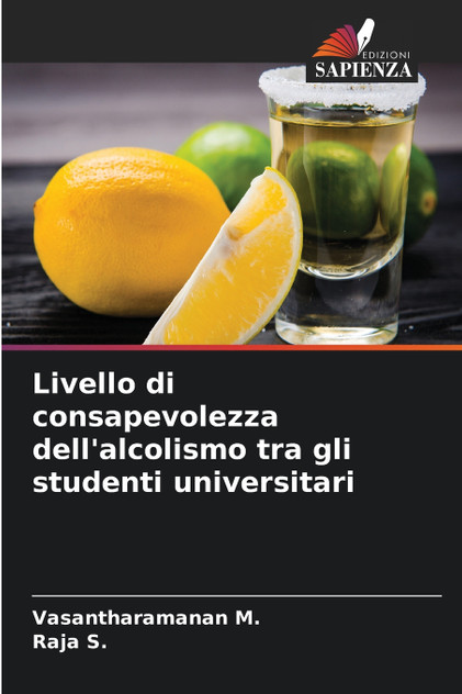 Livello di consapevolezza dell'alcolismo tra gli studenti universitari Livello di consapevolezza dell'alcolismo tra gli studenti universitari