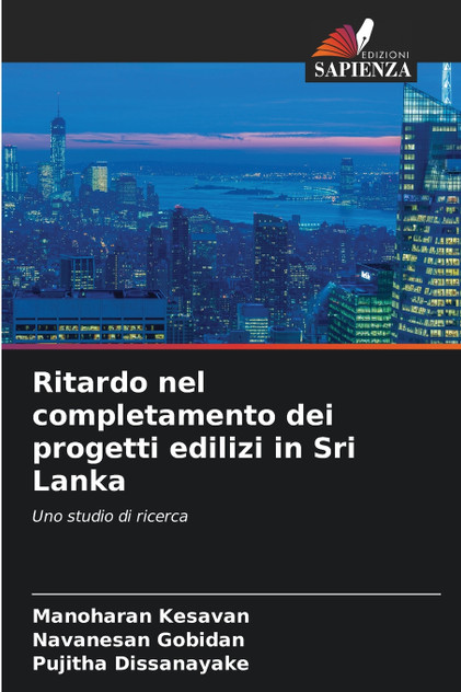 Ritardo nel completamento dei progetti edilizi in Sri Lanka Ritardo nel completamento dei progetti edilizi in Sri Lanka