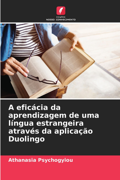 A eficácia da aprendizagem de uma língua estrangeira através da aplicação Duolingo
