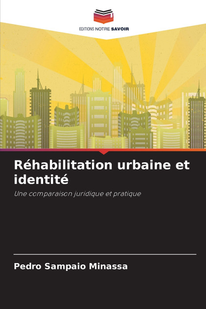 Réhabilitation urbaine et identité