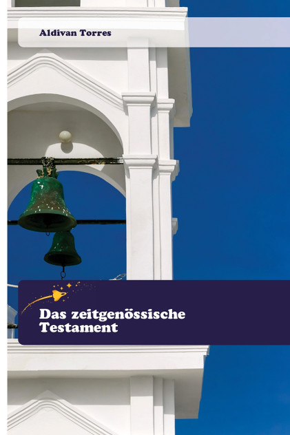 Das zeitgenössische Testament Das zeitgenössische Testament