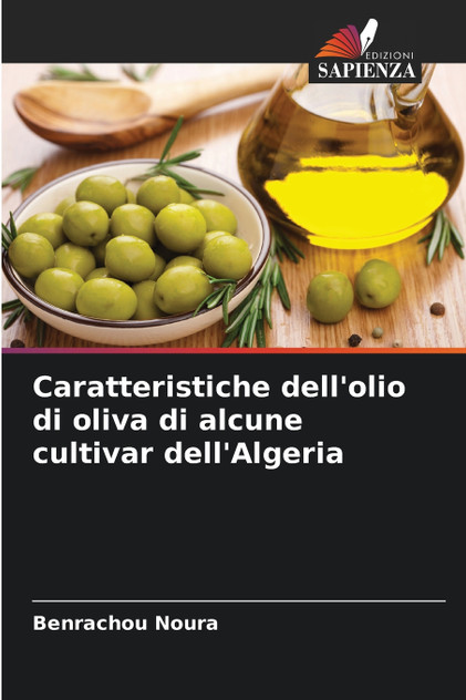 Caratteristiche dell'olio di oliva di alcune cultivar dell'Algeria