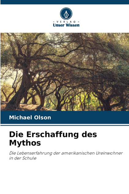 Die Erschaffung des Mythos