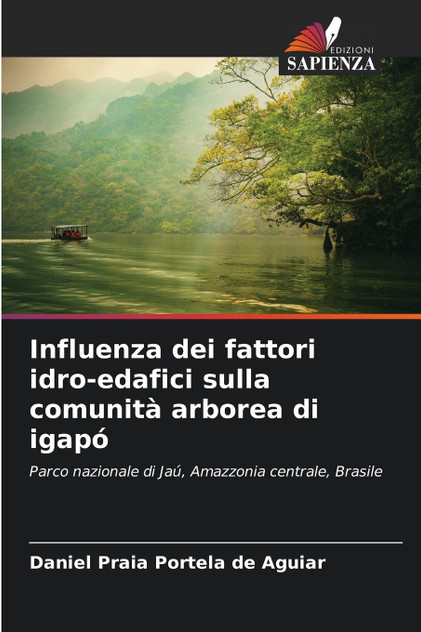 Influenza dei fattori idro-edafici sulla comunità arborea di igapó Influenza dei fattori idro-edafici sulla comunità arborea di igapó