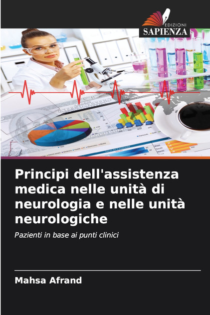 Principi dell'assistenza medica nelle unità di neurologia e nelle unità neurologiche