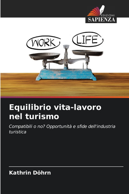 Equilibrio vita-lavoro nel turismo