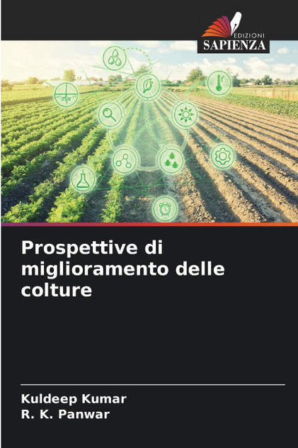 Prospettive di miglioramento delle colture Prospettive di miglioramento delle colture