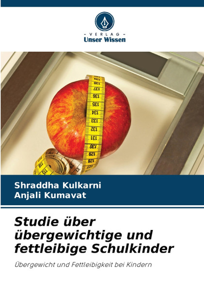 Studie über übergewichtige und fettleibige Schulkinder