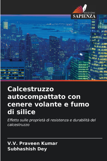 Calcestruzzo autocompattato con cenere volante e fumo di silice