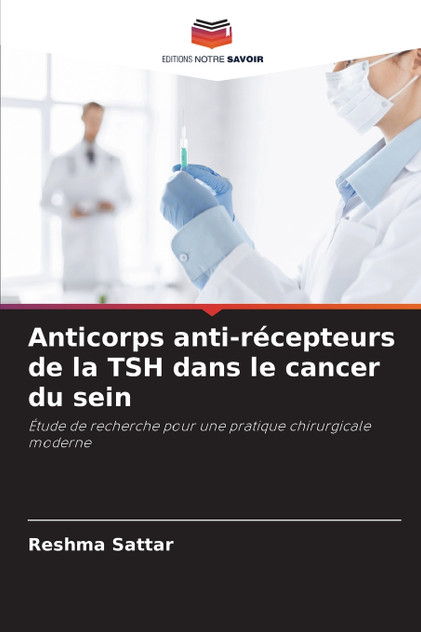 Anticorps anti-récepteurs de la TSH dans le cancer du sein