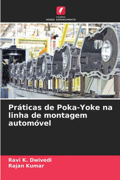 Práticas de Poka-Yoke na linha de montagem automóvel
