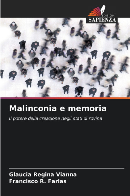 Malinconia e memoria