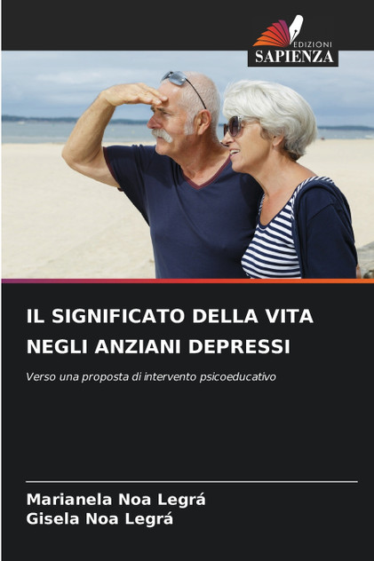 IL SIGNIFICATO DELLA VITA NEGLI ANZIANI DEPRESSI