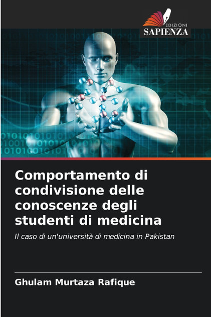 Comportamento di condivisione delle conoscenze degli studenti di medicina Comportamento di condivisione delle conoscenze degli studenti di medicina
