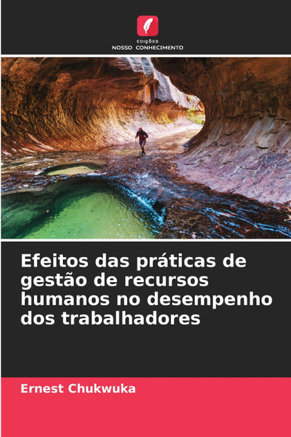 Efeitos das práticas de gestão de recursos humanos no desempenho dos trabalhadores Efeitos das práticas de gestão de recursos humanos no desempenho dos trabalhadores