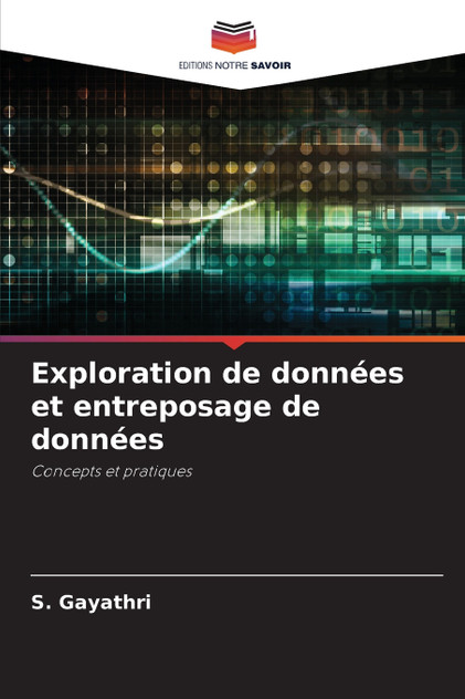 Exploration de données et entreposage de données Exploration de données et entreposage de données
