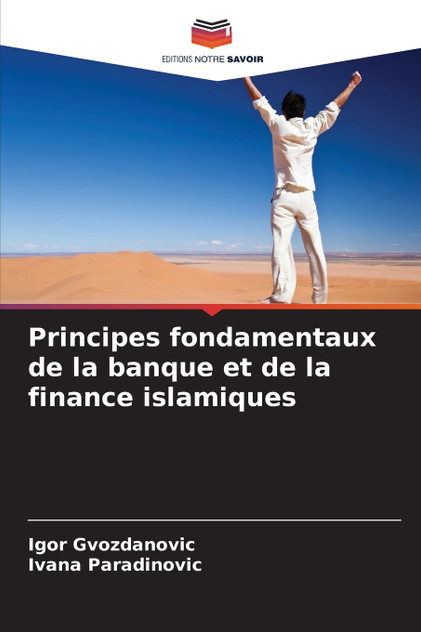 Principes fondamentaux de la banque et de la finance islamiques