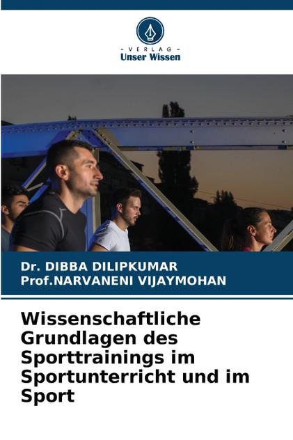 Wissenschaftliche Grundlagen des Sporttrainings im Sportunterricht und im Sport Wissenschaftliche Grundlagen des Sporttrainings im Sportunterricht und im Sport