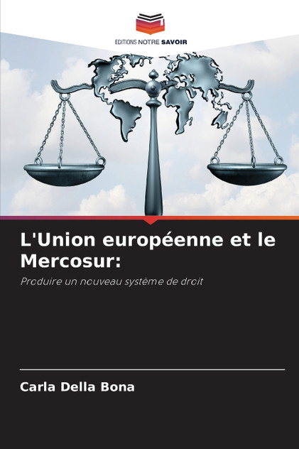 L'Union européenne et le Mercosur