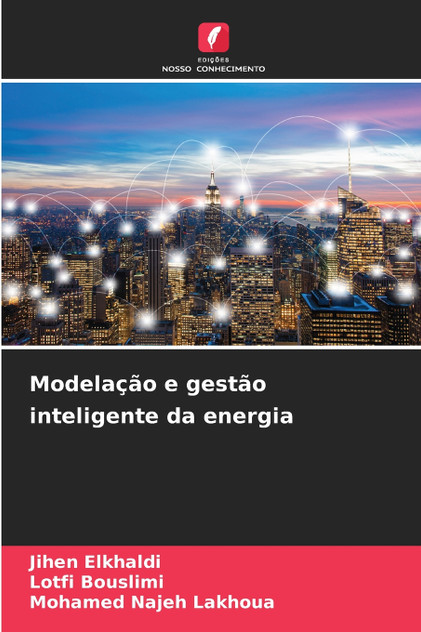 Modelação e gestão inteligente da energia Modelação e gestão inteligente da energia