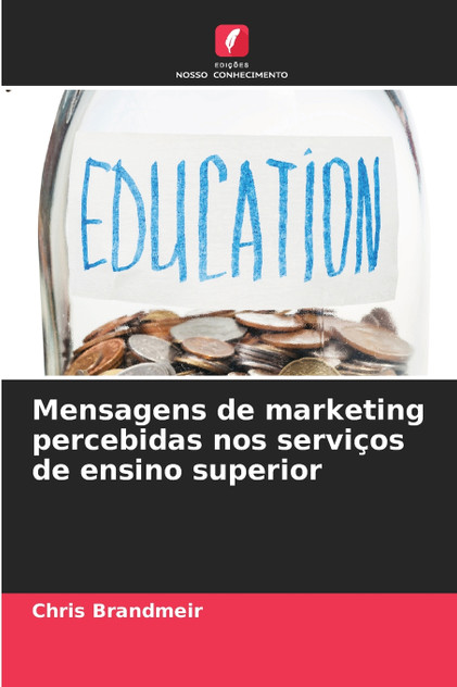 Mensagens de marketing percebidas nos serviços de ensino superior