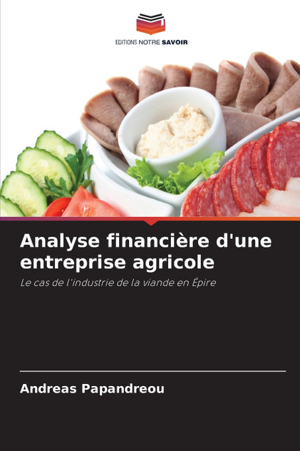 Analyse financière d'une entreprise agricole Analyse financière d'une entreprise agricole