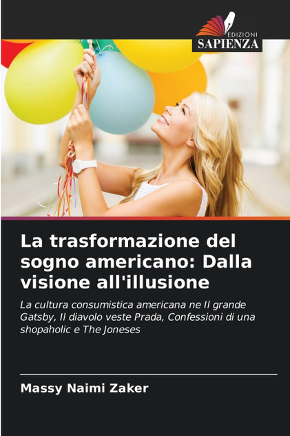 La trasformazione del sogno americano