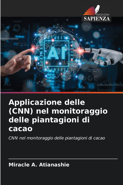 Applicazione delle (CNN) nel monitoraggio delle piantagioni di cacao