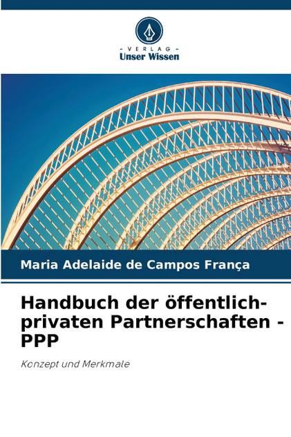 Handbuch der öffentlich-privaten Partnerschaften - PPP Handbuch der öffentlich-privaten Partnerschaften - PPP